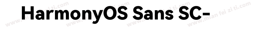 用HarmonyOS Sans SC字体转换